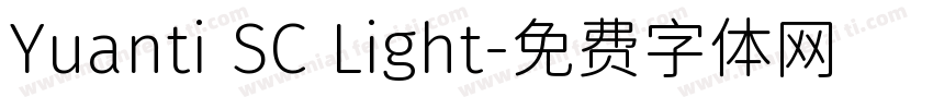 Yuanti SC Light字体转换